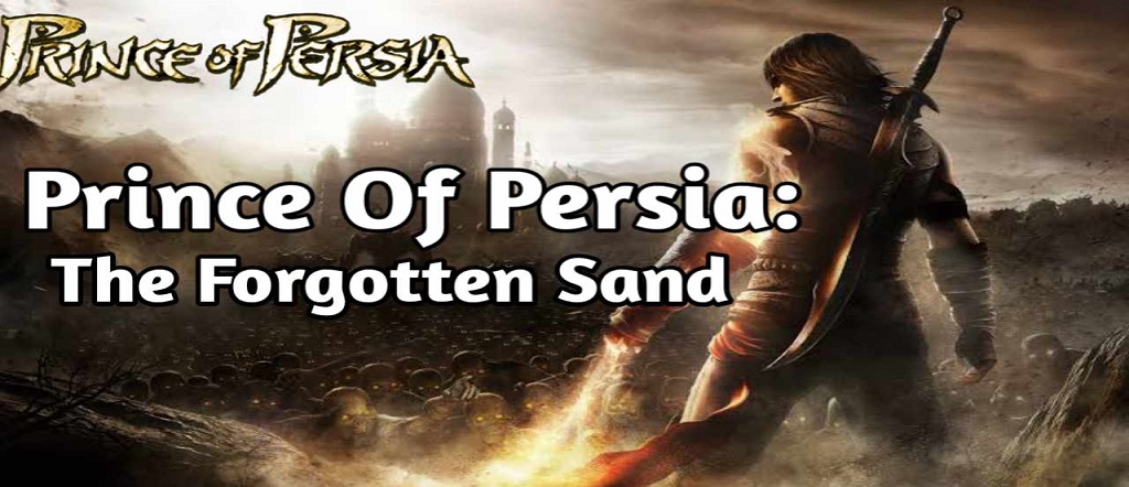 Prince Of Persia: The Forgotten Sand
