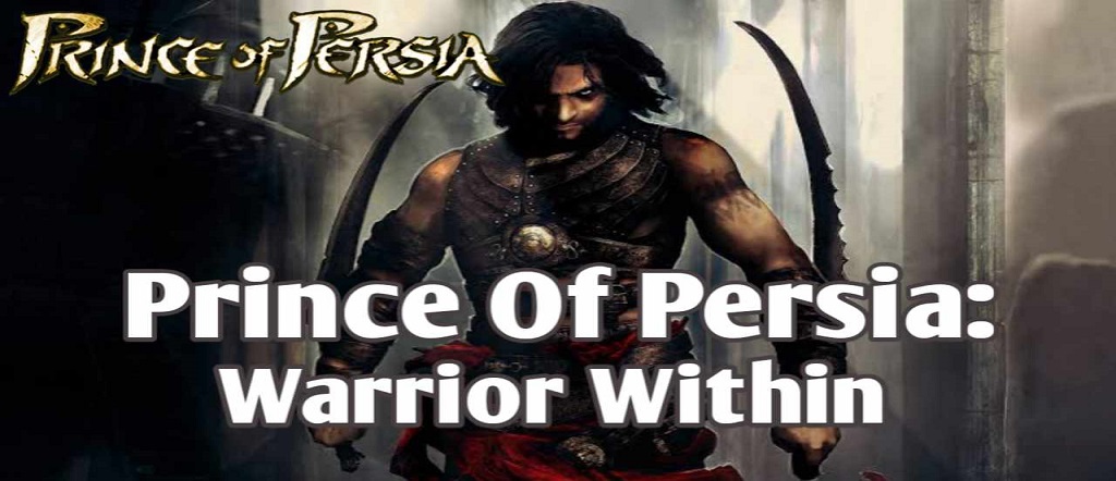 Prince Of Persia: Warrior Within