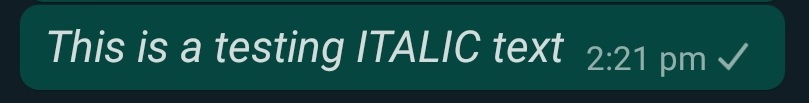 change whatsapp text in italic style