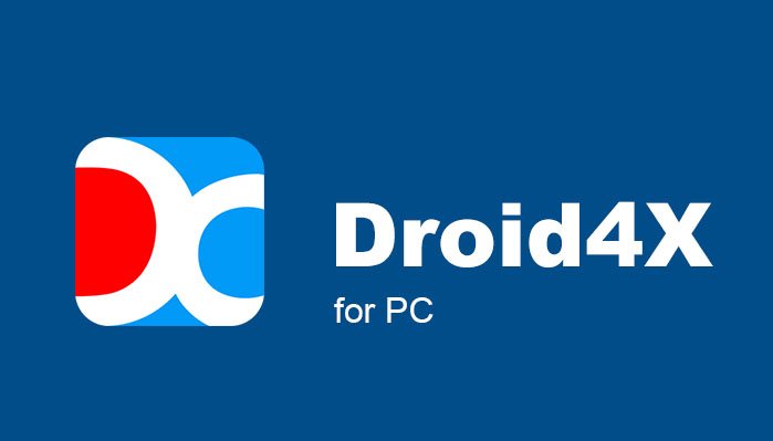 Android Droid4X - best emulator for low end pc