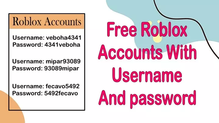 Roblox Accounts with username and password