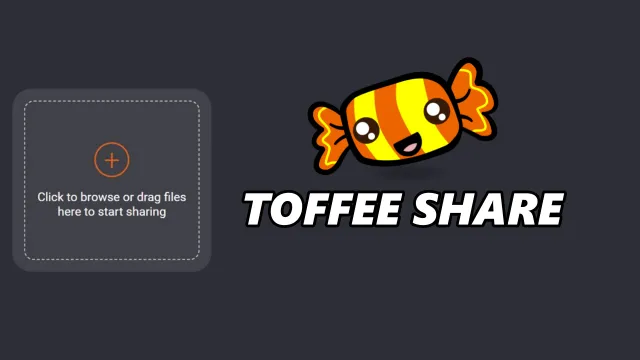 Toffee Share - WeTransfer Alternatives