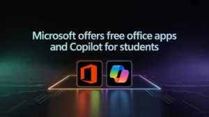Microsoft free Office and Copilot for students