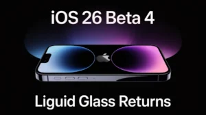 iOS 26 Beta 4 Is Here